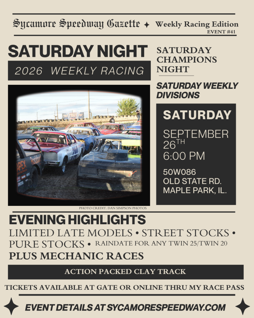 September 26 – Saturday Champions Night (PLUS Mechanics’ Races)